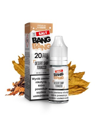 Liquid BANG BANG Salt 20mg - Desert Ship Tobacco